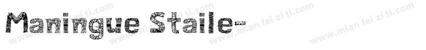 Maningue Staile字体转换